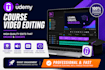 edit and manage your udemy course videos and elearning course