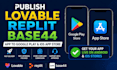 deploy publish lovable replit cursor ai base44 app to google play ios app store