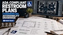 design ada compliant commercial restroom and accessibility plans
