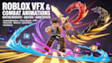 create roblox anime combat vfx, skills, and animation effects