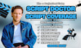 be script doctor for screenplay editing, script coverage, movie script rewrite
