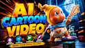 create ai cartoon video, kids animation, 3d cartoon video