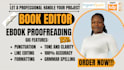 proofread, edit grammar check your ebook, novel manuscript, spell check document