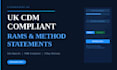 write a UK cdm compliant rams or method statement
