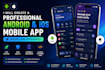 create a professional android and ios mobile app quickly and efficiently