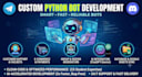 build custom telegram bot or discord bot using python