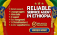 be your researcher, market agent, and official contact person in ethiopia