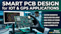 design smart tracking pcb for gps and iot devices