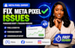 fix meta pixel issues, purchase event and conversion tracking