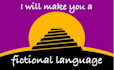create a fictional constructed language for your needs