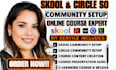 setup monetized skool community and create online course content and curriculum