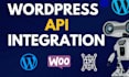 do wordpress development and rest api integration wordpress woocommerce website