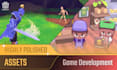create highly polished game assets and models