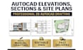 draft autocad elevations, sections and site plans