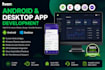 build custom android apps and desktop software