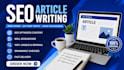 write SEO optimized blog posts and articles that rank on google