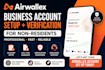 set up and verify your airwallex business account for non residents fast