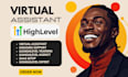 gohighlevel support gohighlevel virtual assistant gohighlevel agency saas setup