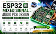 design mixed signal audio pcb esp32 audio codecs sd card clock synchronization