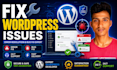 do fix wordpress errors, bugs, plugin and theme issues