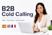 do spanish b2b appointment setter b2c cold caller real estate cold calling