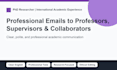 write professional emails to professors supervisors or collaborators