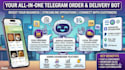 create an all in one telegram bot for ordering delivery and service