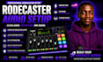 setup rodecaster pro 2 for podcast and streaming audio workflow