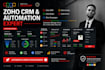 do zoho CRM automation, customization, setup and integration
