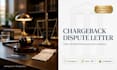 write a compelling chargeback dispute letter to win your rebuttal