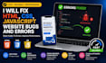 fix HTML CSS  javascript website bugs and error