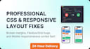 fix your CSS layout, broken margins, and responsive web bugs