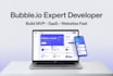 build bubble io app, mvp, saas as a professional bubble developer