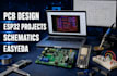do pcb design, schematic and esp32 project using fritzing, tinkercad and easyeda