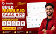 build bubble io saas app API integration workflow and no code solution