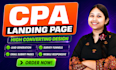 create a high converting CPA landing page and sales funnel