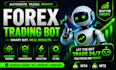 offer profitable forex trading bot trading bot forex bot forex trading bot