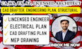 cad drafter, licensed architect, structural engineer, mep, electrical, usa stamp
