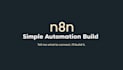 build a simple n8n automation to connect your apps
