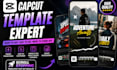 create editable capcut templates, reels, shorts by capcut video editing