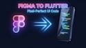 convert figma design to flutter code