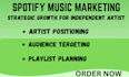 build a strategic spotify growth plan for independent artists