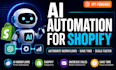 build ai automation workflows for your shopify business