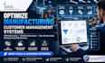 optimize manufacturing customer management systems