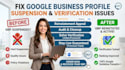 fix google business profile suspension and solve verification issues