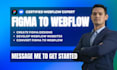 do figma to webflow, webflow website, figma, webflow development, webflow expert