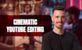 edit your youtube video, podcast, cinematic long form video