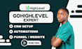 setup gohighlevel website,go high level expert,gohighlevel workflow,ghl expert