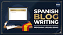 write SEO blog posts and articles in spanish