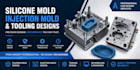 create silicone mold, injection mold, and tooling designs